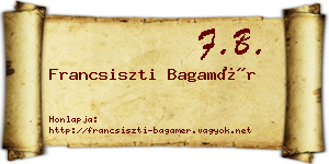 Francsiszti Bagamér névjegykártya